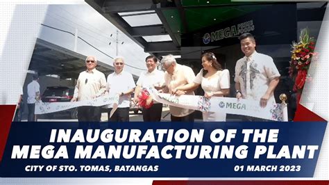 Inauguration of the Mega Manufacturing Plant .